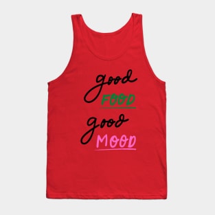 Amazing Good Food Good Mood Lover Tank Top